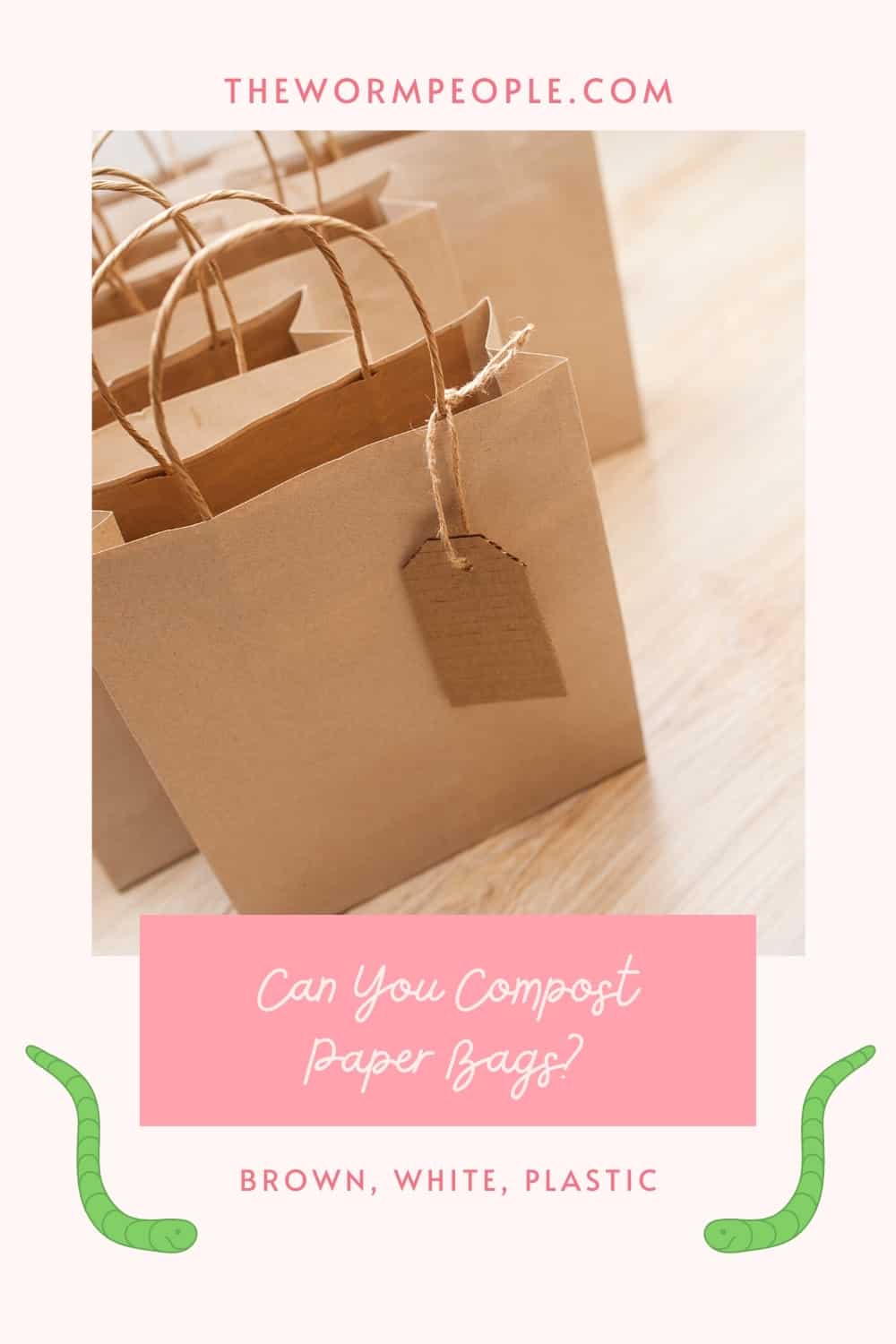 Can You Compost Paper Bags?